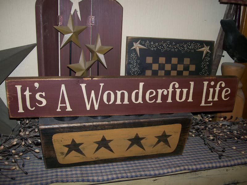 PRIMITIVE CHRISTMAS SIGN~~ITS A WONDERFUL LIFE~~  